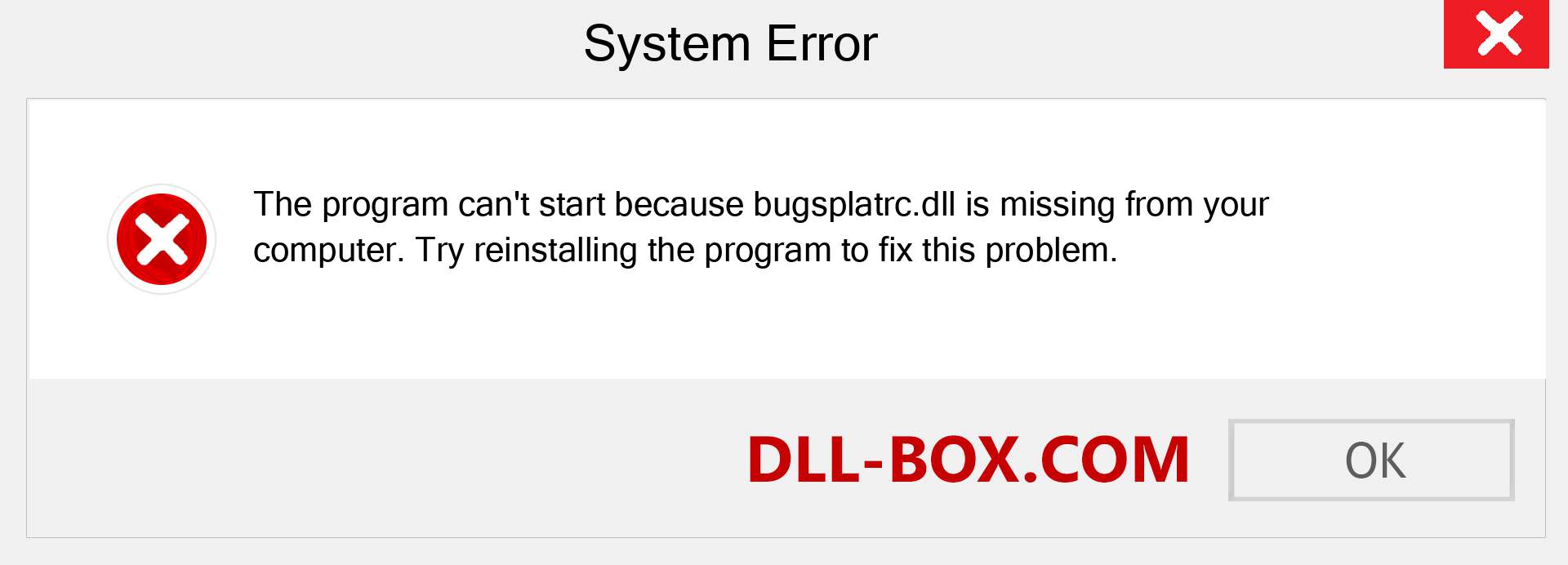  bugsplatrc.dll file is missing?. Download for Windows 7, 8, 10 - Fix  bugsplatrc dll Missing Error on Windows, photos, images